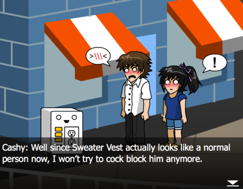 A masc looking person and a femme looking person standing on a street near a window. Dialogue reads 'Well, since Sweater Vest actually looks like a normal person now, I won't try to cock block him anymore.'.